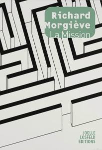 La mission - Morgiève Richard
