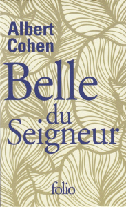 Belle du Seigneur. Edition collector - Cohen Albert