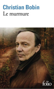 Le murmure - Bobin Christian