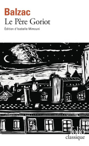 Le Père Goriot - Balzac Honoré de ; Mimouni Isabelle