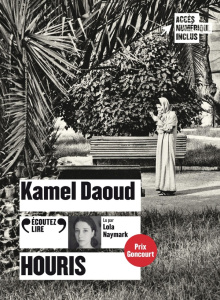 Houris. 2 CD audio MP3 - Daoud Kamel ; Naymark Lola