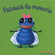 Patouch la Mouche - Krings Antoon