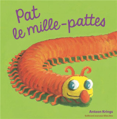 Pat le Mille-Pattes - Krings Antoon