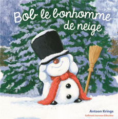Bob le Bonhomme de neige - Krings Antoon