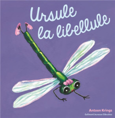 Ursule la libellule - Krings Antoon