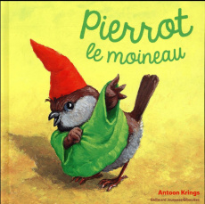 Pierrot le moineau - Krings Antoon