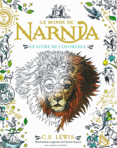 Le Monde de Narnia. Le livre de coloriage - Baynes Pauline