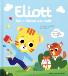 Eliott Tome 9 : Eliott fait la chasse aux oeufs - Guibert Françoise de ; Latyk Olivier