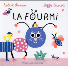 La fourmi - Desnos Robert ; Brocoli Steffie