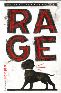 Rage - Charpentier Orianne