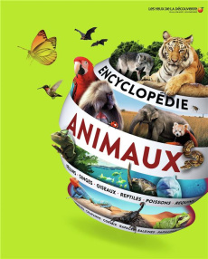 Encyclopédie des animaux - COLLECTIF