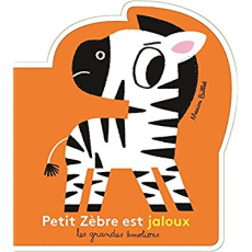 Petit zèbre est jaloux - Billet Marion