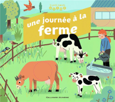 Une journée à la ferme - Lepetit Emmanuelle ; Attiogbé Magali