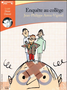 Enquête au collège . 2 CD audio - Arrou-Vignod Jean-Philippe ; Chauvel Olivier