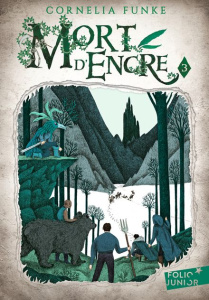 Coeur d'encre Tome 3 : Mort d'encre - Funke Cornelia ; Auger Marie-Claude