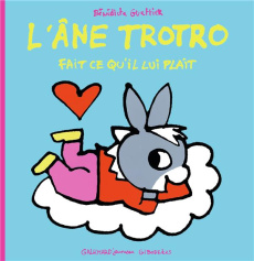 L'Ane Trotro Tome 36 : L'âne Trotro fait ce qu'il lui plaît - Guettier Bénédicte