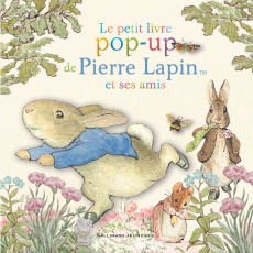 Le petit livre pop-up de Pierre Lapin et ses amis - Warne Frederick ; Potter Beatrix
