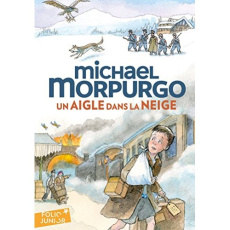 Un aigle dans la neige - Morpurgo Michael