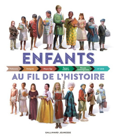 ENFANTS AU FIL DE L'HISTOIRE - WILKINSON/NOON