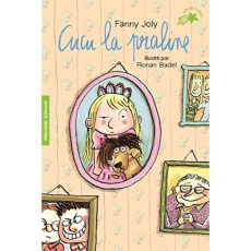 Cucu la praline Tome 1 - Joly Fanny ; Badel Ronan