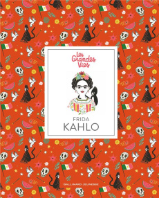 Frida Kahlo - Thomas Isabel ; Madriz Marianna ; Urien Emmanuelle