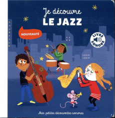 Je découvre le jazz - Roederer Charlotte