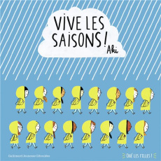 Vive les saisons ! Ohé les filles ! - AKI