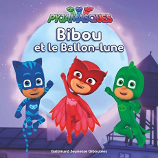 Les Pyjamasques (série TV) Tome 12 : Bibou et le Ballon-lune - ROMUALD