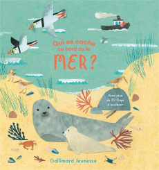 Qui se cache au bord de la mer ? - McEwen Katharine