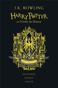 Harry Potter Tome 5 : Harry Potter et l'Ordre du Phénix (Poufsouffle). Edition collector - Rowling J.K. ; Ménard Jean-François ; Pinfold Levi