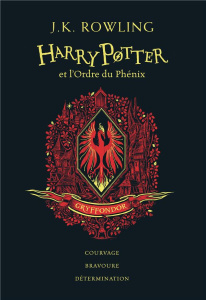 Harry Potter Tome 5 : Harry Potter et l'Ordre du Phénix (Gryffondor). Edition collector - Rowling J.K. ; Ménard Jean-François ; Pinfold Levi