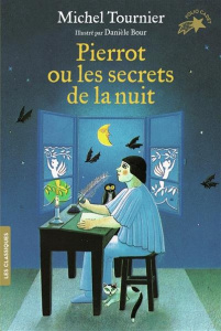 Pierrot ou les secrets de la nuit - Tournier Michel ; Bour Danièle