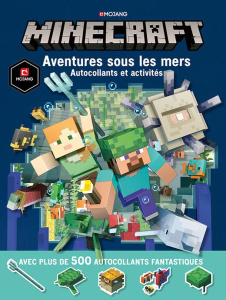 Minecraft. Aventures sous les mers, autocollants et activités - Milton Stephanie ; Marsh Ryan ; Fil Alexandre