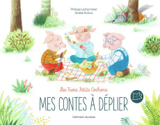 Les Trois Petits Cochons - Lechermeier Philippe ; Dufour Amélie