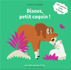 Les petits coquins : Bisous, petit coquin ! - Chincholle Camille