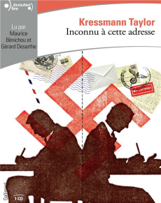 Inconnu à cette adresse. 1 CD audio - Taylor Kathrine Kressmann ; Benichou Maurice ; Des