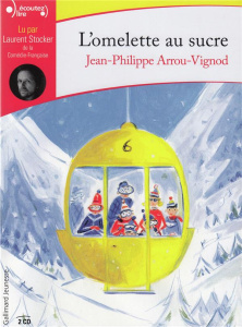 L'omelette au sucre. 2 CD audio MP3 - Arrou-Vignod Jean-Philippe ; Stocker Laurent