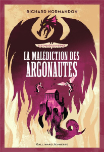 Les enquêtes d'Hermès Tome 3 : La malédiction des Argonautes - Normandon Richard