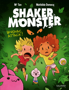 Shaker Monster Tome 4 : Bivouac attack ! Avec en cadeau des tatouages 100% monstres - DOMECQ/TAN