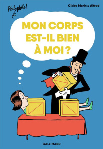 Mon corps est-il bien à moi ? - Marin Claire