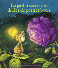 Le jardin secret des drôles de petites bêtes - Gabet Olivier ; Krings Antoon ; Monier Anne ; Thom