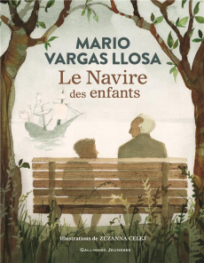 Le navire des enfants - Vargas Llosa Mario ; Celej Zuzanna ; Bensoussan Al