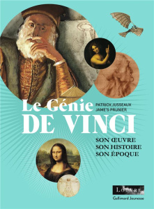 Le génie de Vinci - Jusseaux Patrick ; Prunier Jame's