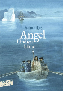 Angel, l'Indien blanc - Place François