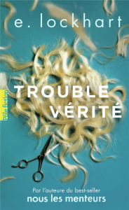 Trouble vérité - Lockhart E. ; Peronny Nathalie