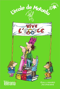 L'école de Motordu : Coffret en 7 volumes. Silence naturel ; Leçons de géoravie ; L'ivre de français - PEF