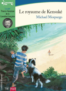 Le royaume de Kensuké. 1 CD audio MP3 - Morpurgo Michael ; Ménard Diane ; Hancisse Thierry