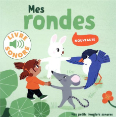 Mes rondes - Fouquier Elsa
