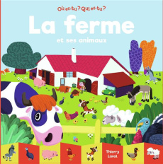 La ferme et ses animaux - Laval Thierry