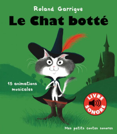 Le chat botté - Roland Garrigue ; Le Bars Félix